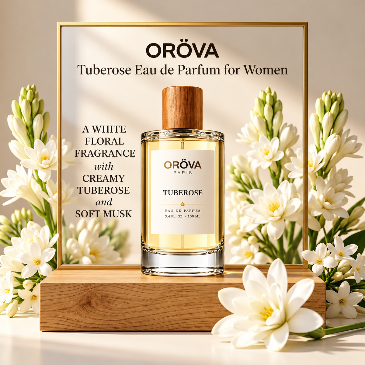 ORÖVA PARIS Tuberose Eau de Parfum 100ml | Luxury Women's Perfume